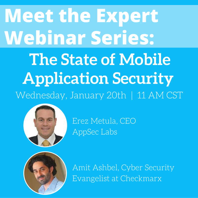 MEET THE CHECKMARX Expert: State of Mobile Application Security
