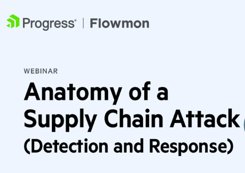 Flowmon webinár: Anatomy of a Supply Chain Attack (Detection and Response)