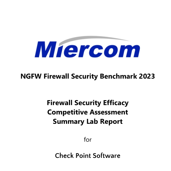 Bezpečnostný test firewallu NGFW od spoločnosti Miercom